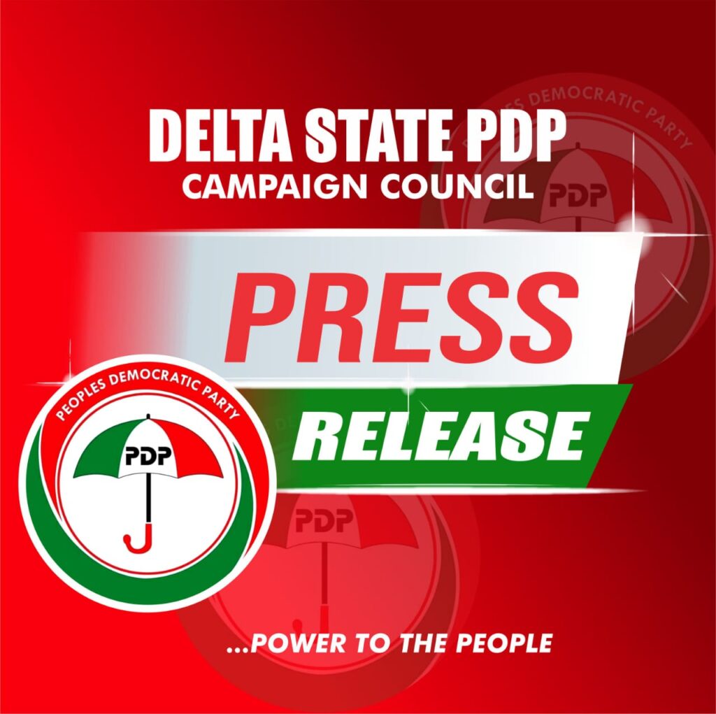 DELTA PDP CONDEMNS SPONSORED DESTRUCTION OF PARTY BILLBOARDS IN WARRI, URGES PARTY FAITHFUL TO REMAIN CALM