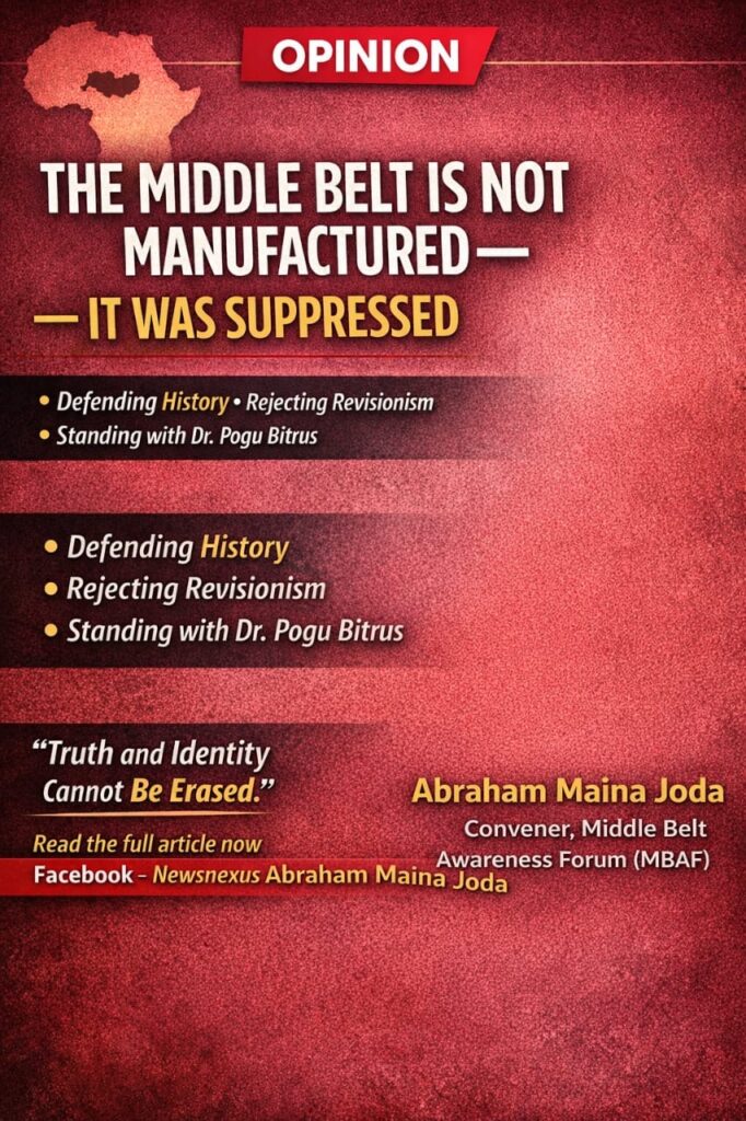 PERSPECTIVE – The Middle Belt is not manufactured – denial is