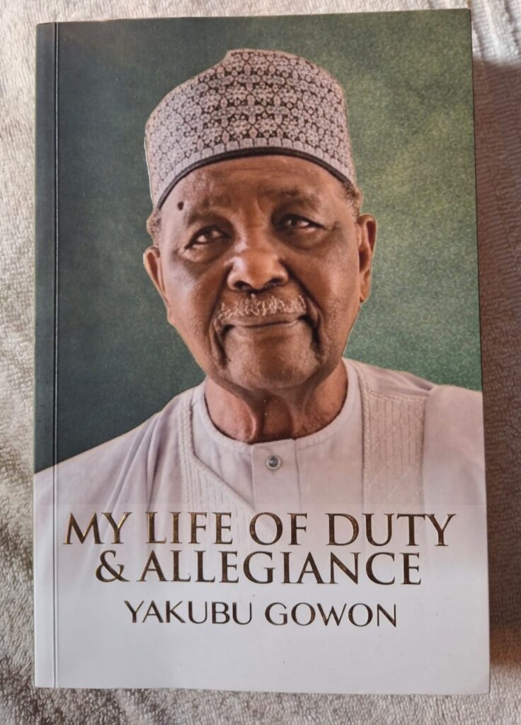 PERSPECTIVE – Gowon’s book of barefaced lies
